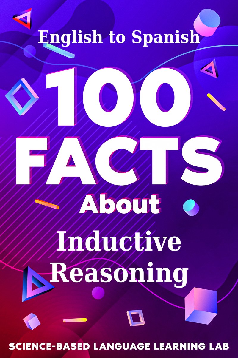 100 Facts About Inductive Reasoning