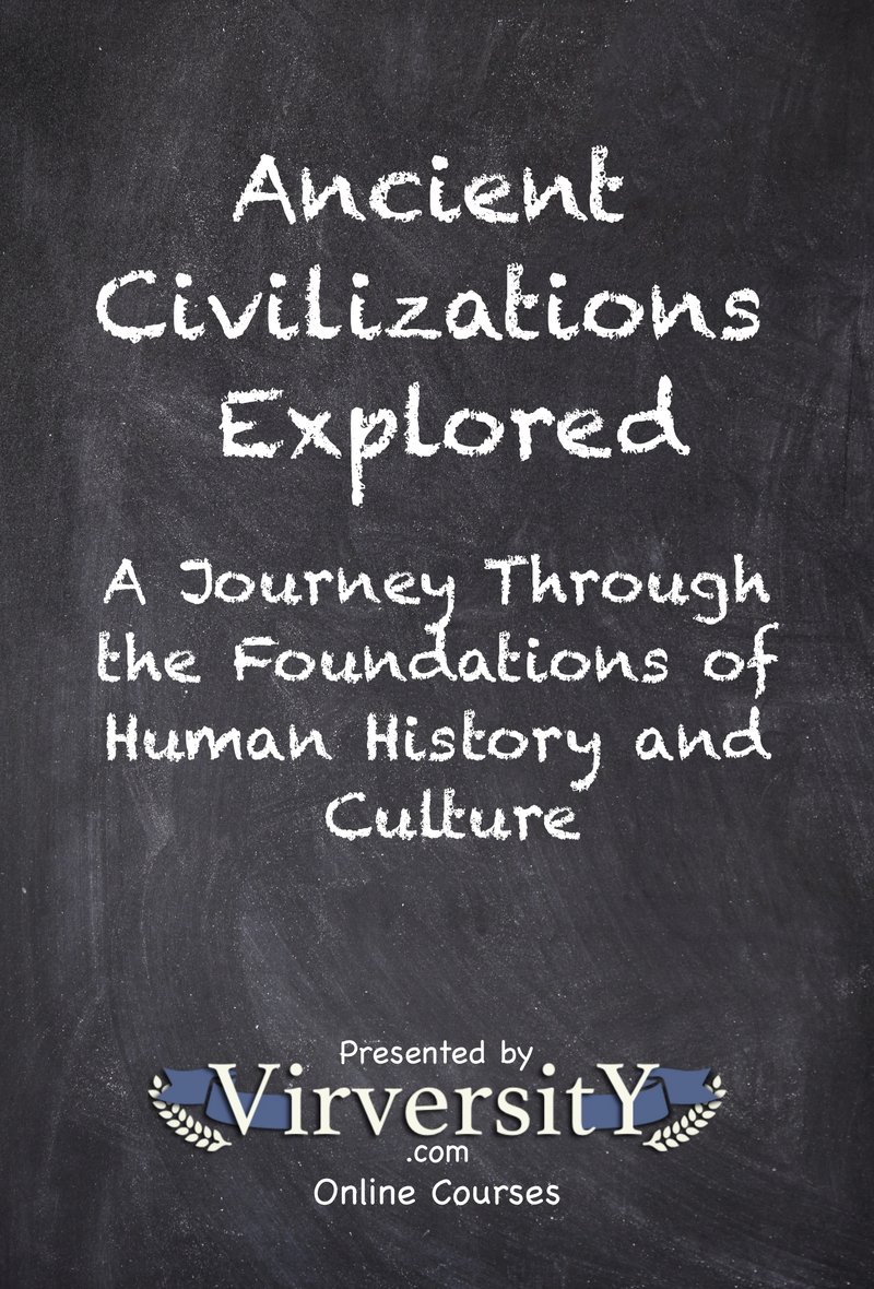 Ancient Civilizations Explored