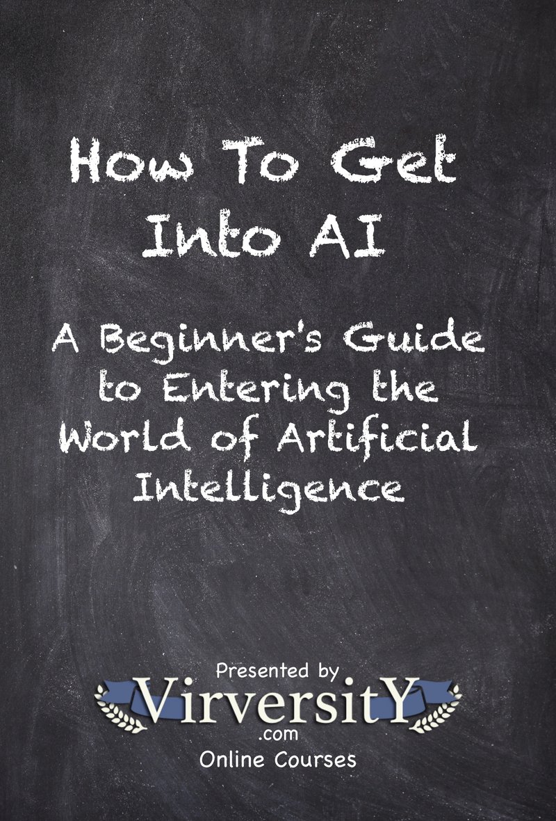 How To Get Into AI