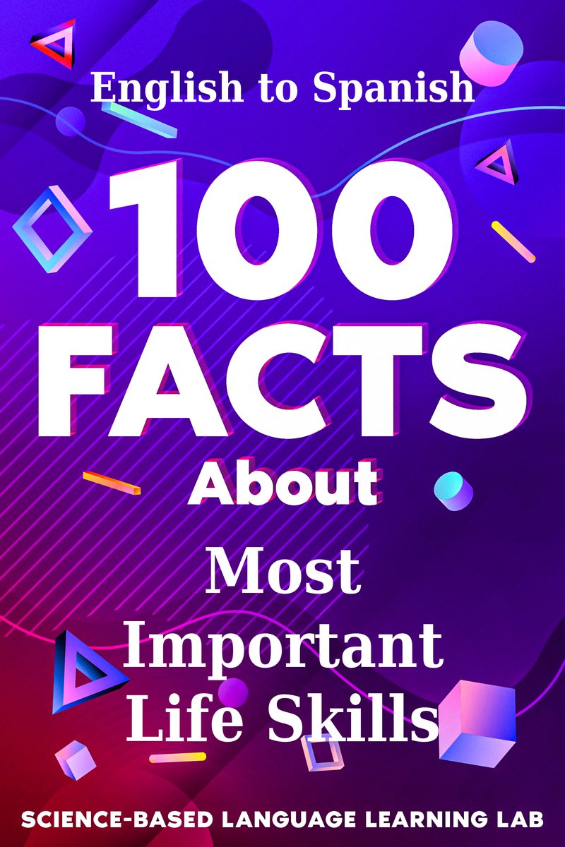 100 Facts About Most Important Life Skills