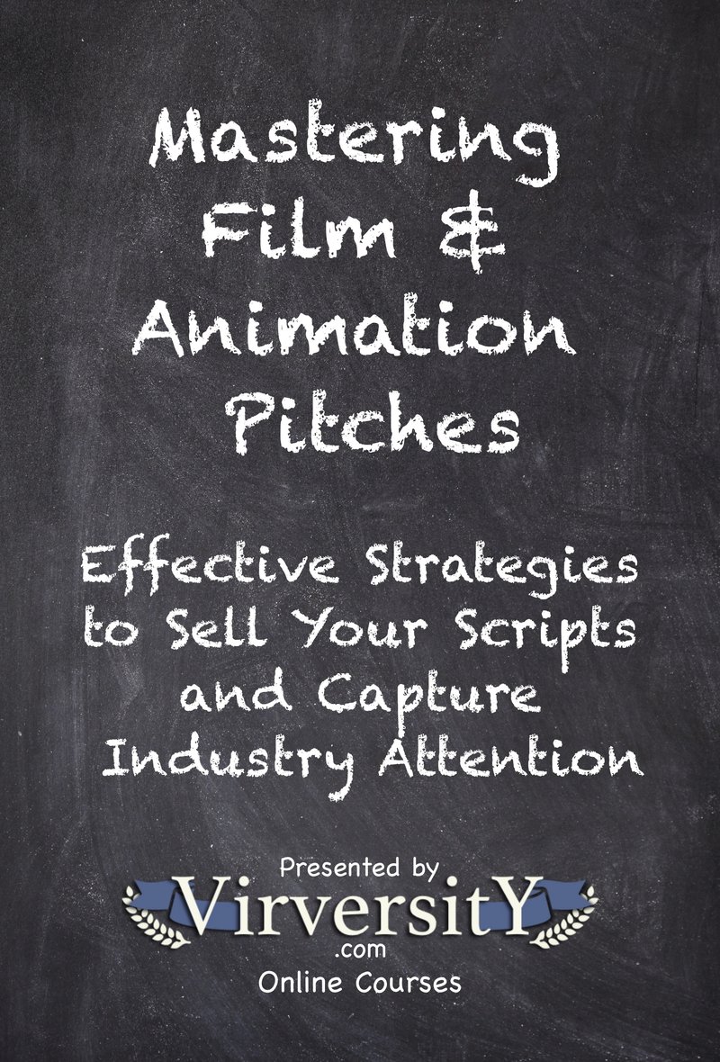 Mastering Film & Animation Pitches